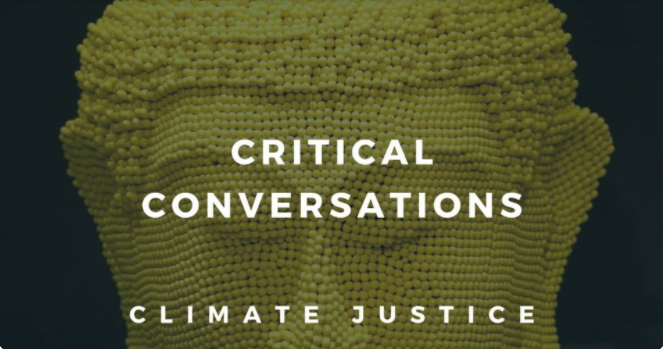 image of a yellow match stick buddah's head on a black background with the words Critical Conversations, Climate Justice in white overlayed