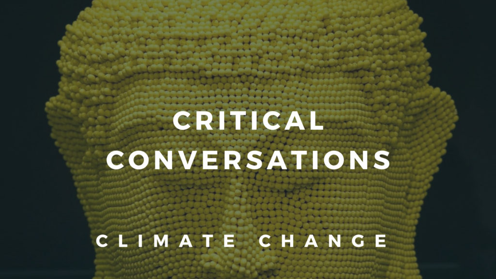 image of a yellow match stick buddah's head on a black background with the words Critical Conversations, Climate Change in white overlayed